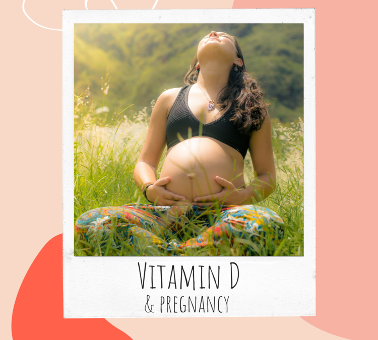 Vitamin D and pregnancy